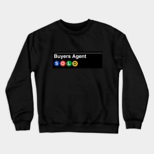 Buyers Agent Subway Crewneck Sweatshirt